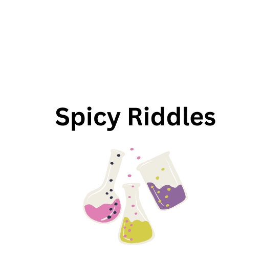 Spicy Riddles